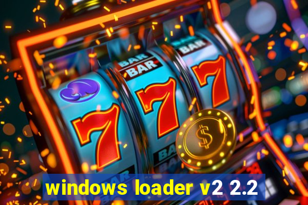 windows loader v2 2.2